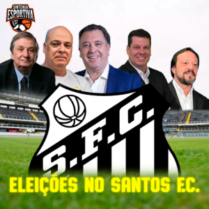Hoje será definido o novo Presidente do Santos - Arte: Taylor Leão/Sintonia Esportiva